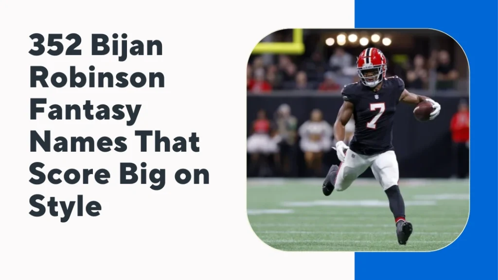 Bijan Robinson Fantasy Names