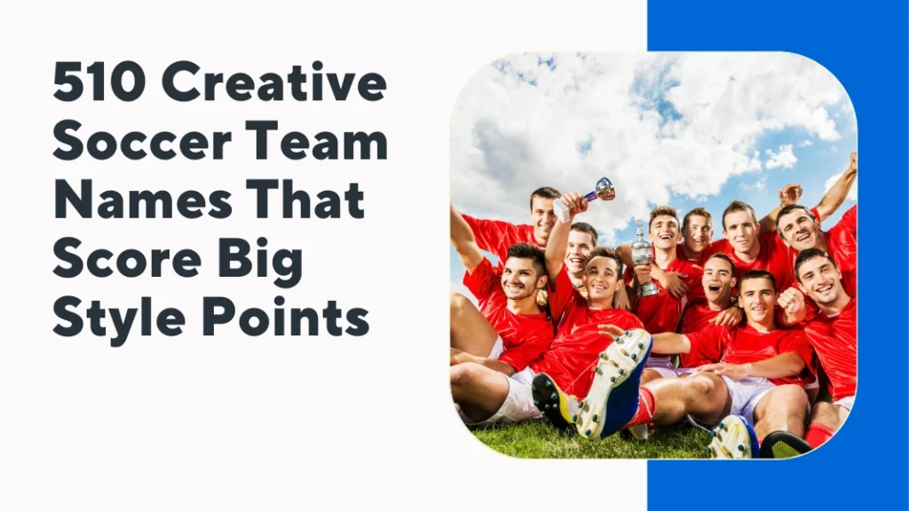 Creative Soccer Team Names