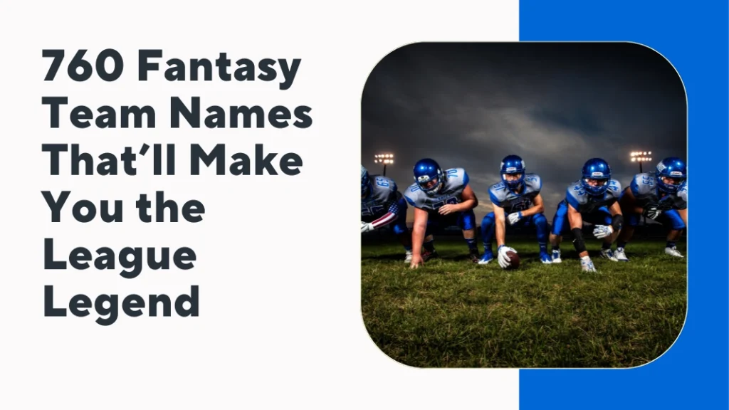 Fantasy Team Names