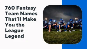 Fantasy Team Names
