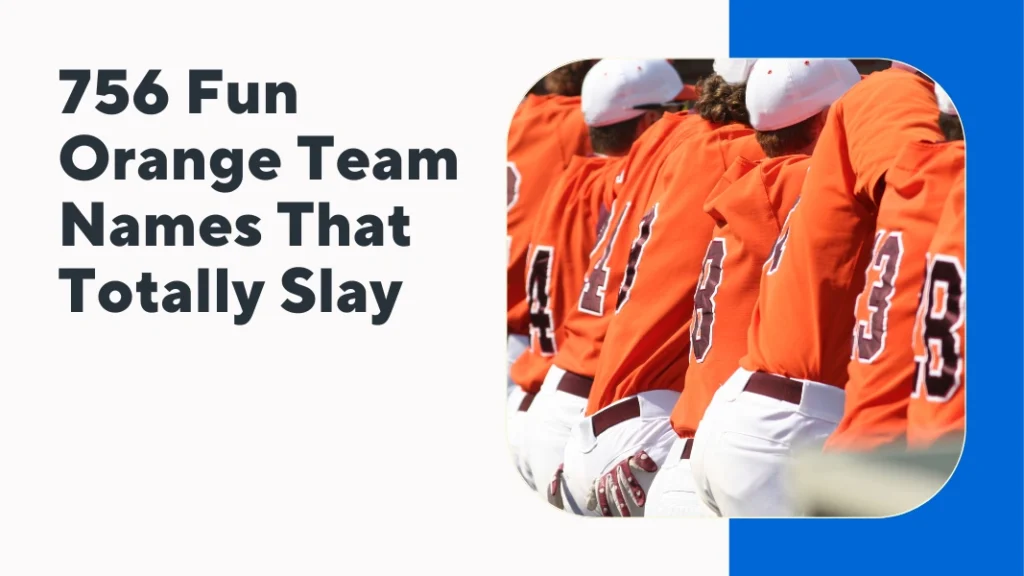 Fun Orange Team Names