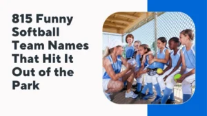 Funny Softball Team Names