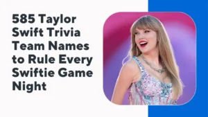 Taylor Swift Trivia Team Names