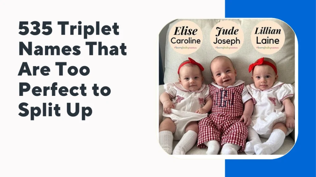 Triplet Names