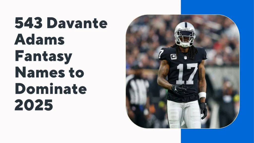 Davante Adams Fantasy Names