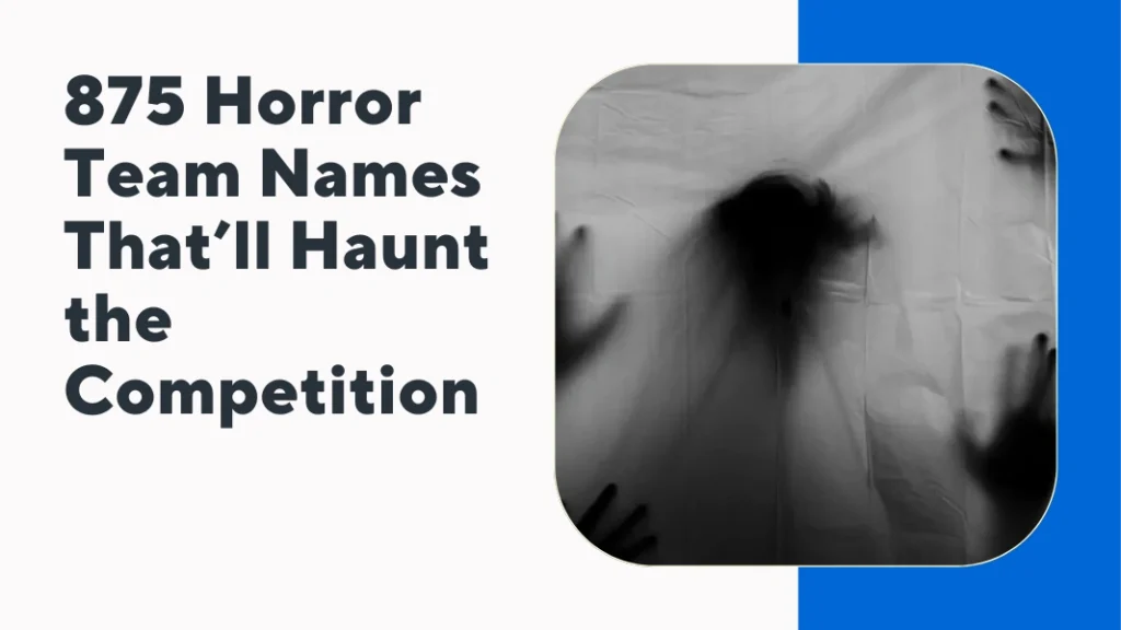 Horror Team Names