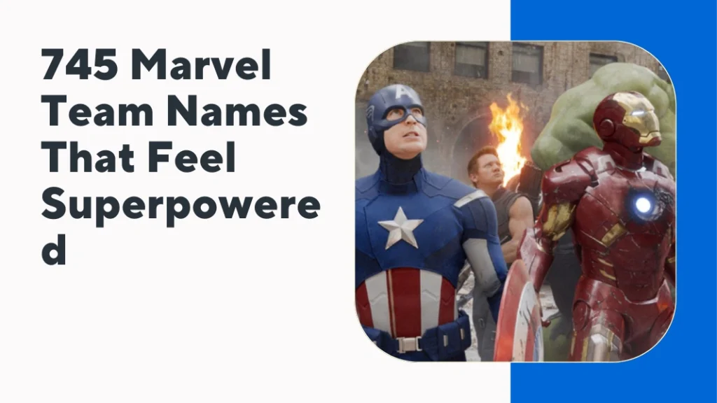 Makes a Marvel Team Name