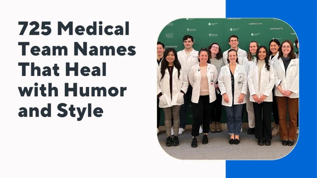 Medical Team Names