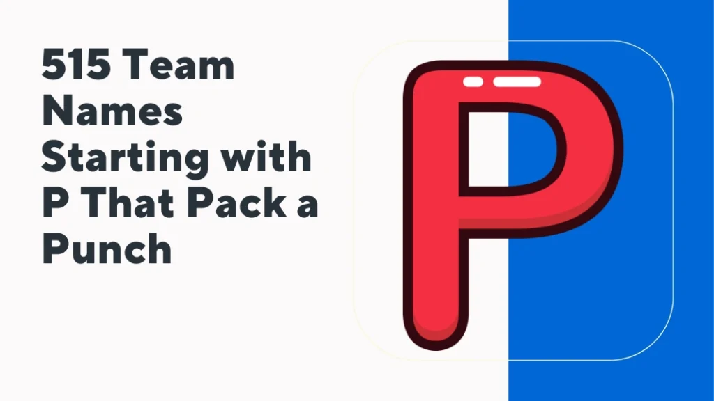 Team Names Starting with P