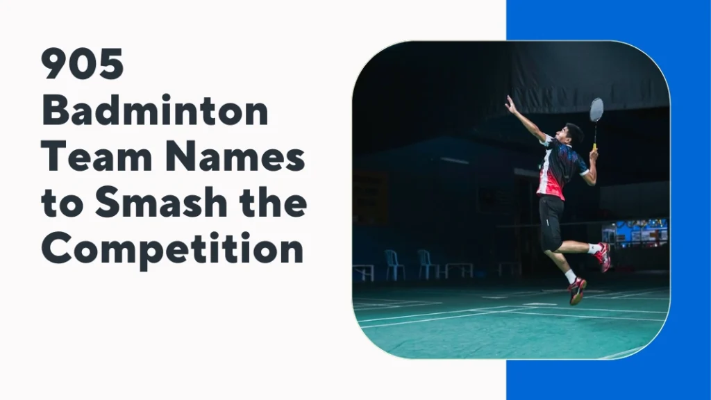 Badminton Team Names