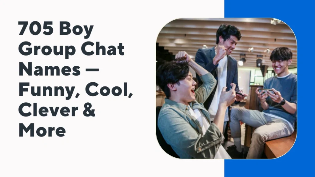 Boy Group Chat Names